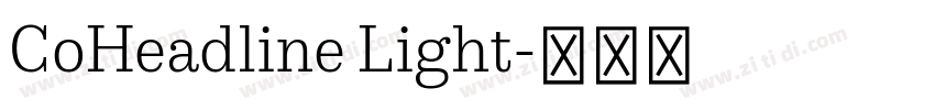 CoHeadline Light字体转换